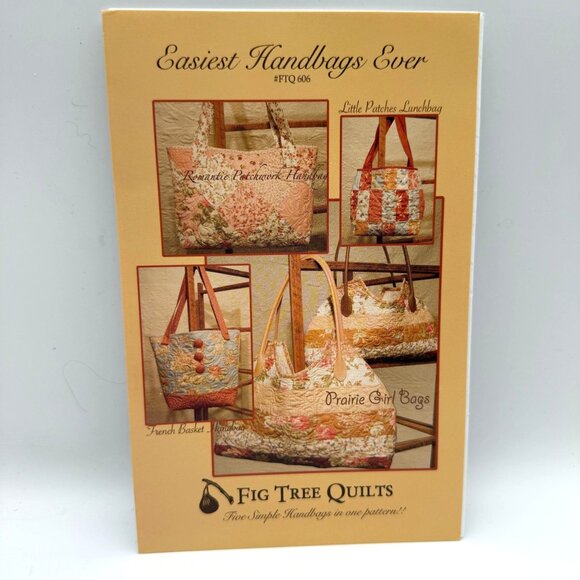 Easiest Handbags Ever Fig Tree Quilts Pattern By Joanna Figueroa FTQ 606 - Picture 1 of 4